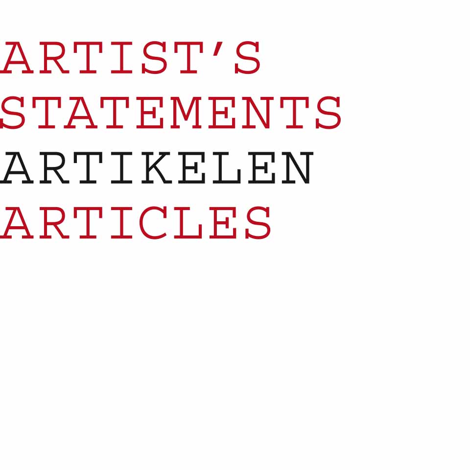 Missie - Artist’s Statements - Artikelen - Articles