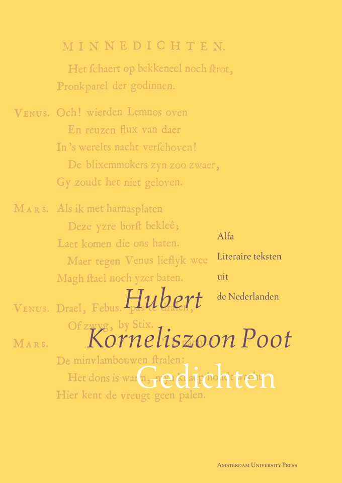 Hubert Korneliszoon Poot: Gedichten - Uitgegeven door Amsterdam University Press - Alfa Literaire teksten uit de Nederlanden - ISBN 9053561552 - Ontwerp boekomslagen voor serie (14 delen): Erik Cox