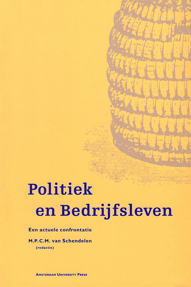Politiek en Bedrijfsleven - Een actuele confrontatie - Onder redactie van M.P.C.M. van Schendelen - Uitgegeven door AUP -  ISBN 9053560955 - Ontwerp boekomslag: Erik Cox
