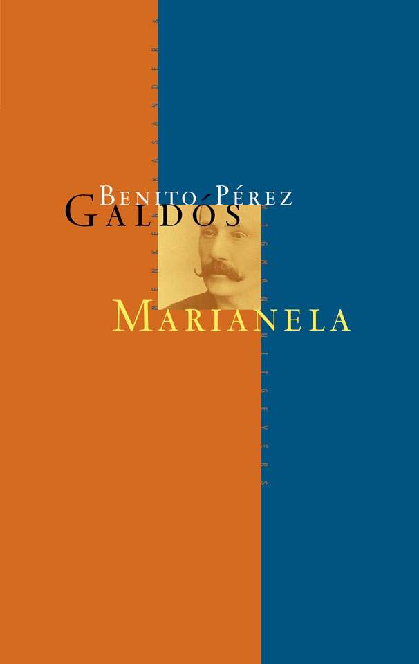 Benito Pérez Galdós: Marianela - Uitgegeven door Menken Kasander & Wigman Uitgevers, Leiden - ISBN 9074622259 - Ontwerp boekomslagen voor serie (7 delen): Erik Cox