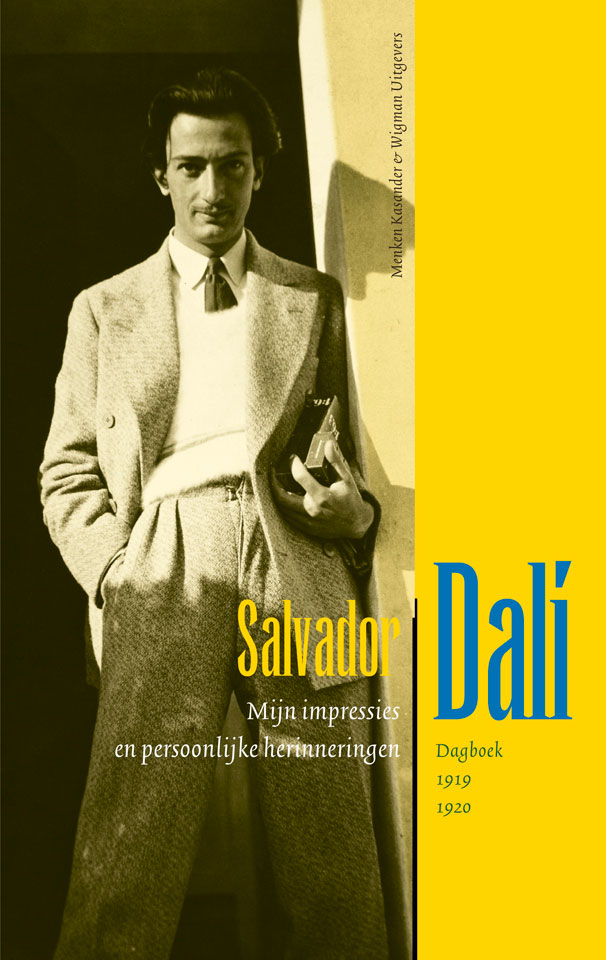 Salvador Dalí: Dagboek 1919-1920 - Mijn impressies en persoonlijke herinneringen / Un diari: 1919-1920. Les meves impressions i records intims - Uitgegeven door MKW Uitgevers - ISBN 9074622143 - Foto: Fundació Gala-Salvador Dalí - Ontwerp boekomslag: Erik Cox
