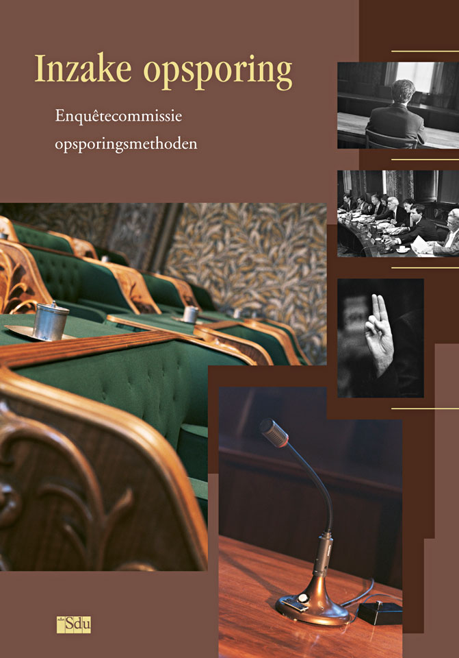 Inzake opsporing - Enquêtecommissie opsporingsmethoden (Commissie Van Traa) - Uitgegeven door Sdu Uitgevers, Den Haag - ISBN 9039909601- Foto’s: Jan Luijk & Fotobureau Stokvis - Ontwerp boekomslag: Erik Cox
