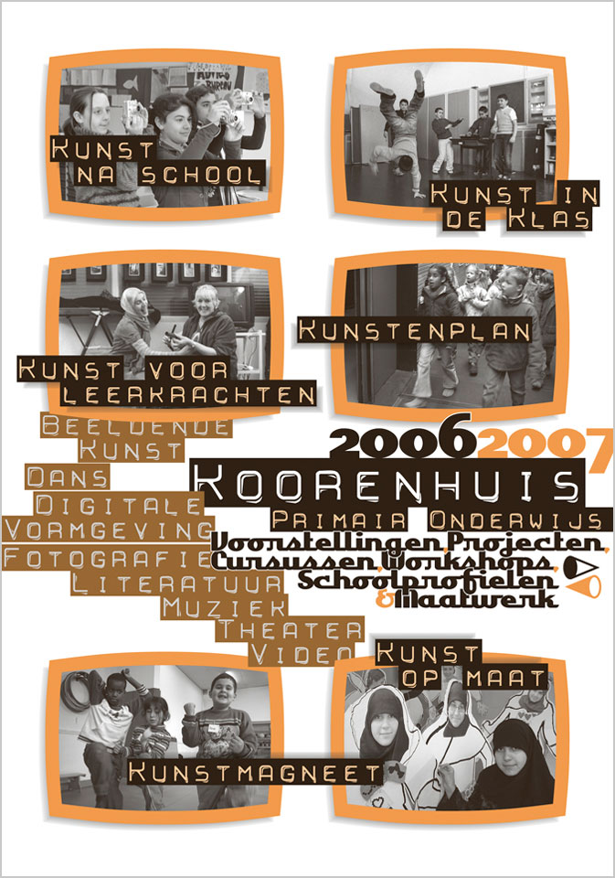 Koorenhuis Primair Onderwijs 2006-2007 - Uitgegeven door Koorenhuis, centrum voor kunst en cultuur in Den Haag - Ontwerp serieomslagen: Erik Cox